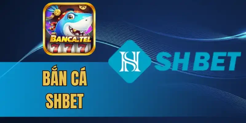 Các ưu đãi áp dụng cho game bắn cá