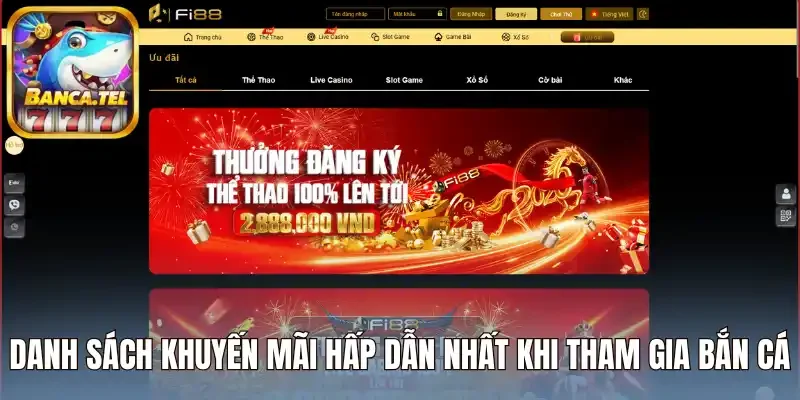 Danh sách khuyến mãi hấp dẫn nhất khi tham gia bắn cá