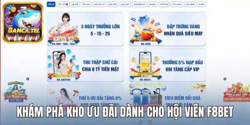 Khám phá kho ưu đãi dành cho hội viên F8bet