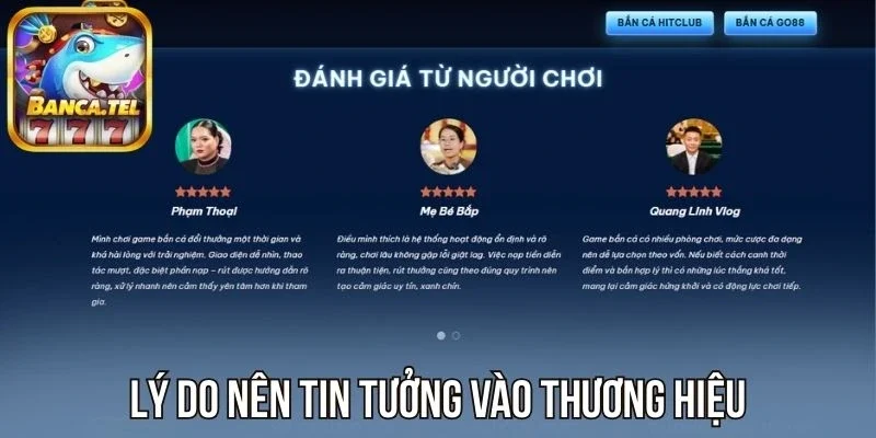 Lý do nên tin tưởng vào sân chơi