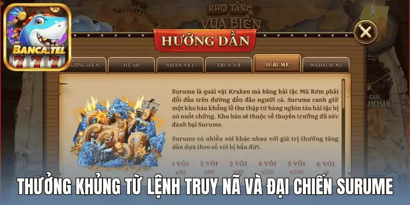 Thưởng khủng từ lệnh Truy nã và đại chiến Surume